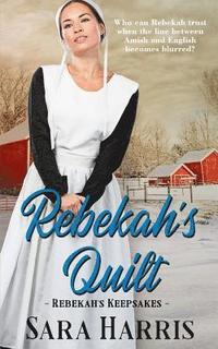 bokomslag Rebekah's Quilt