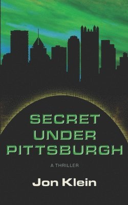 bokomslag Secret Under Pittsburgh