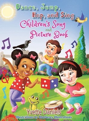 Dance, Jump, Hop, And Sing Children's Song and Picture book 1