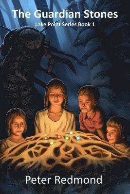 The Guardian Stones: Lake Point Series Book 1