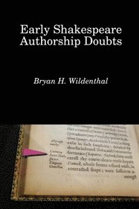 bokomslag Early Shakespeare Authorship Doubts