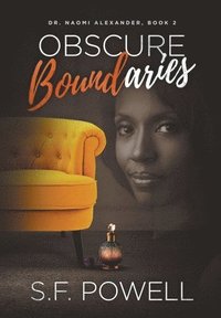 bokomslag Obscure Boundaries: Dr. Naomi Alexander, Book 2