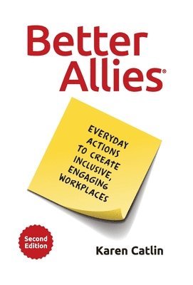 Karen Catlin, Sally McGraw - Better Allies, Inbunden