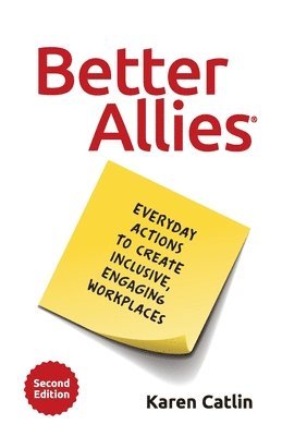 Karen Catlin, Sally McGraw - Better Allies, Häftad