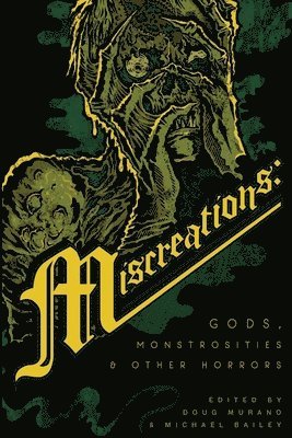 Doug Murano, Michael Bailey - Miscreations, Häftad