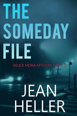 Jean Heller - The Someday File, Häftad