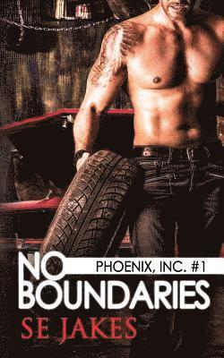 Stephanie Tyler, Se Jakes - No Boundaries: Phoenix, Inc., Book 1, Häftad