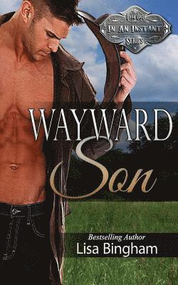 Lisa Bingham - Wayward Son, Häftad