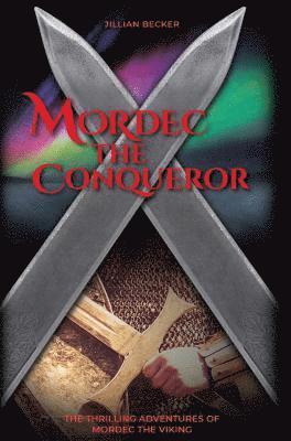 Jillian Becker - Mordec the Conqueror, Inbunden