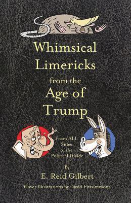 Whimsical Limericks from the Age of Trump 1