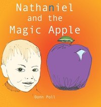 bokomslag Nathaniel and the Magic Apple