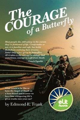 The Courage of a Butterfly 1