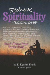 bokomslag Redneck Spirituality---Book One