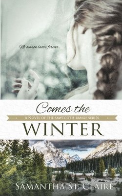 Comes the Winter 1