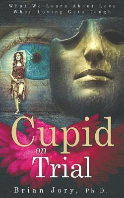 Cupid on Trial 1