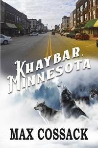 bokomslag Khaybar, Minnesota