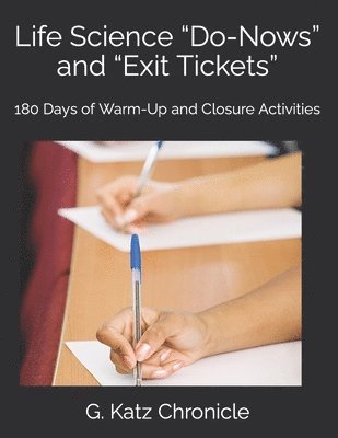 bokomslag Life Science 'Do-Nows' and 'Exit Tickets': 180 Days of Warm-Up and Closure Activities