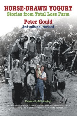 Peter Gould - Horse-Drawn Yogurt, Häftad
