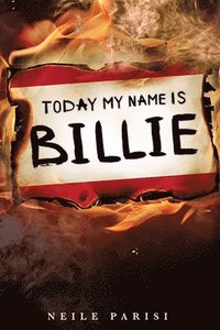 bokomslag Today My Name Is Billie