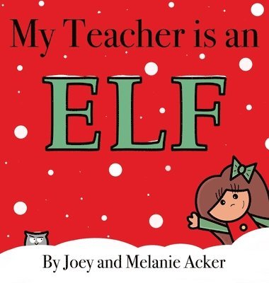 My Teacher is an Elf 1