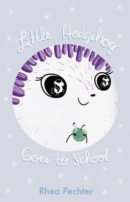 Little Hedgehog Goes to School