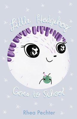 Little Hedgehog Goes to School 1