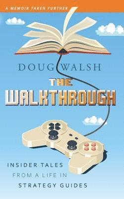 The Walkthrough 1