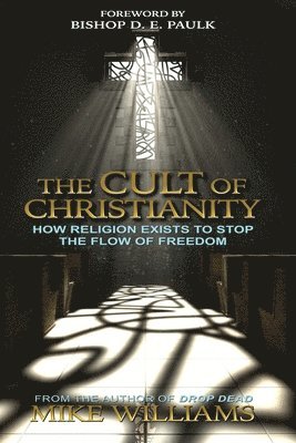 bokomslag The Cult of Christianity