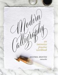 bokomslag Modern Calligraphy: An Intensive Practice Workbook