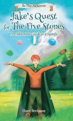 Jake's Quest For The Five Stones 1