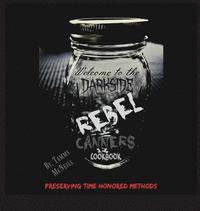 bokomslag Rebel Canners Cookbook