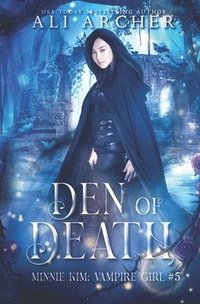 bokomslag Den of Death: A Teen Vampire Romance