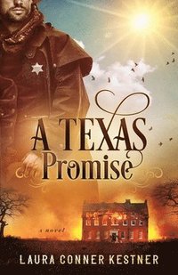 bokomslag A Texas Promise