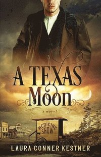 bokomslag A Texas Moon