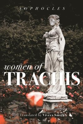Sophocles - Women of Trachis, Häftad