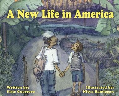 Elsie Guerrero - A New Life in America, Inbunden