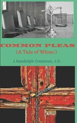 bokomslag Common Pleas (a Tale of Whoa!)