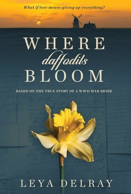 Where Daffodils Bloom 1