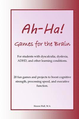Ah-Ha! Games for the Brain 1