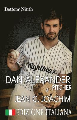 Jean C Joachim - Dan Alexander, Pitcher (Edizione Italiana), Häftad
