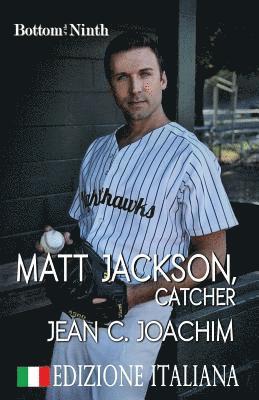 Jean C Joachim - Matt Jackson, Catcher (Edizione Italiana), Häftad