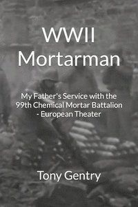 bokomslag WWII Mortarman