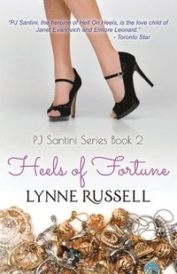 bokomslag Heels of Fortune: PJ Santini Series: Book Two