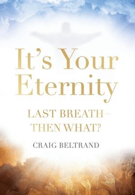 It's Your Eternity 1