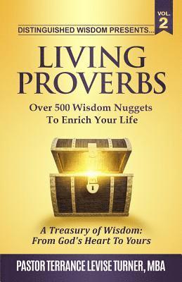 bokomslag Distinguished Wisdom Presents. . . "Living Proverbs"-Vol.2