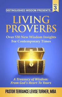 bokomslag Distinguished Wisdom Presents. . . "Living Proverbs"-Vol. 3