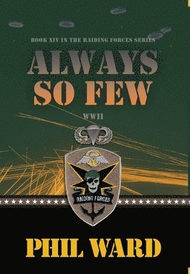 Phil Ward - Always So Few, Inbunden
