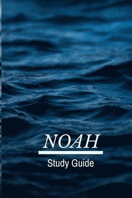 NOAH Study Guide 1