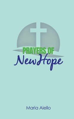 Prayers of New Hope 1