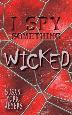 I Spy Something Wicked 1